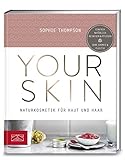 Your Skin: Naturkosmetik für Haut und Haar